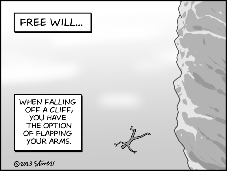 Free will is flapping your arms